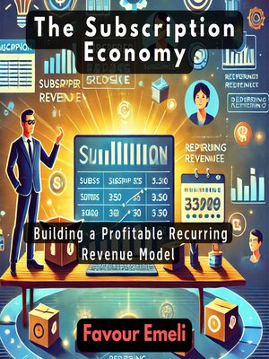 cover image of The Subscription Economy